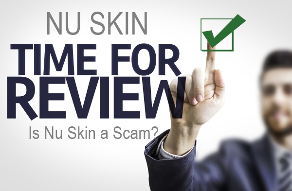 Is NuSkin a Scam? We Take a Closer Look in This Nu Skin Review