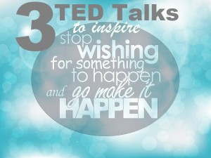 3 TED Talks That Inspire and Touch