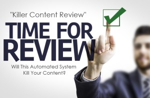 Killer Content Review 2016, Will This Automated System Kill Your Content?