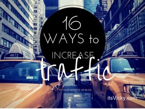 16 Ways to Increase Traffic to Your Website or Blog