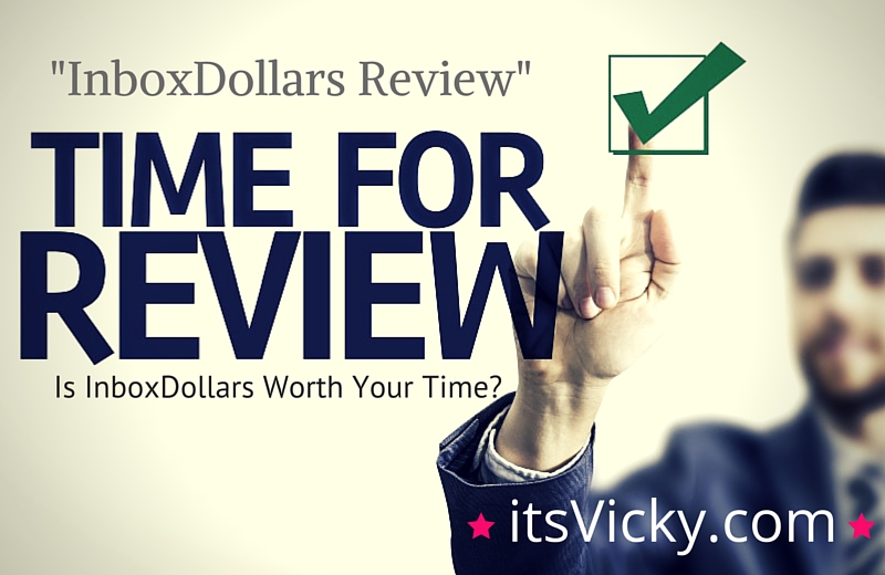 Is InboxDollars Worth Your Time 2016? We Review the Program Here