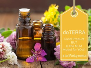 dōTERRA Essential Oils, Great Products But Is It a Business for You To Promote in 2016?