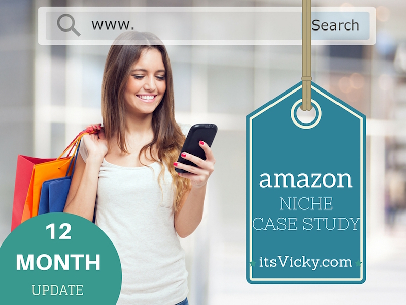 1 Year Mark of the Case Study Amazon Niche Site, It’s Getting Traction