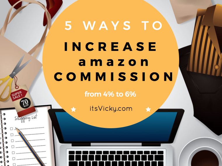 5 Tips to Increase Sales and Earn More Amazon Commission