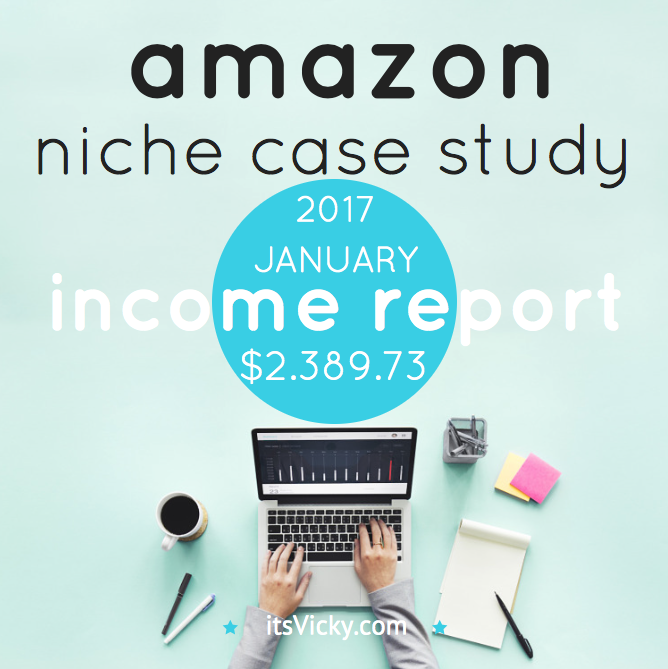 Case Study – Amazon Associate Income Report January 2017