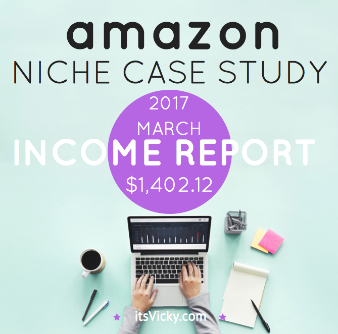 Case Study – Amazon Associate Income Report March 2017