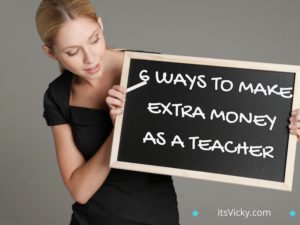 6 Ways to Make Extra Money as a Teacher