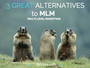 3 Great Alternatives to MLM (Multi-Level Marketing)