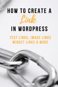 How to Create a Link in WordPress – Text Links, Image Links, Widget ...