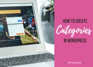How to Create Categories in WordPress – 2 Easy Ways